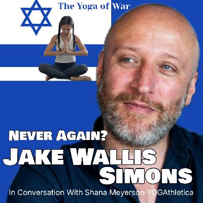 Jake Wallis Simons | How The West Betrayed Itself | Israel Hamas War | In Conversation with Shana Meyerson