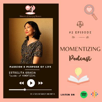 Passion & Purpose of Life
