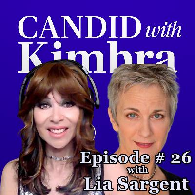 Candid with Kimbra: Interview with Lia Sargent (Episode #26) Candid with Kimbra: Interview with Lia Sargent (Episode #26)