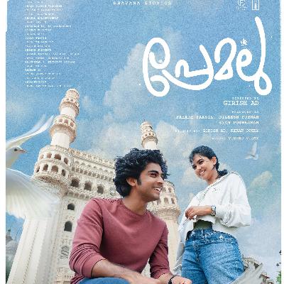 Episode 135: Films of Girish AD - Premalu, Super Sharanya & Thanneer Mathan Dinangal