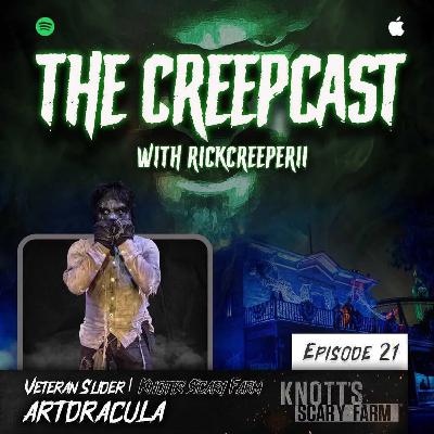Episode 21 with Veteran Slider ArtDracula From Knott's Scary Farm