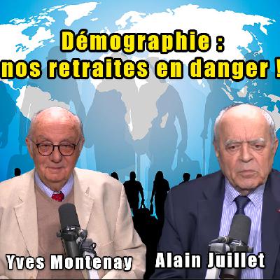 Démographie : nos retraites en danger !