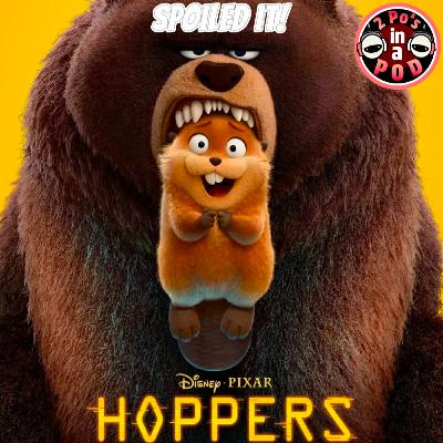 SPOILED IT! - Hoppers (Review & Spoiler Discussion)