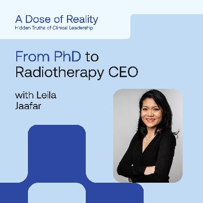 Leila Jaafar, CEO at Nuclidium - from PhD to Radiotherapy CEO