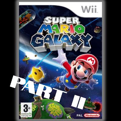 Super Mario Galaxy (Part II) - That Game Rules! Ep 028