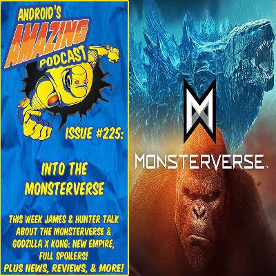 Issue #225: into the MonsterVerse