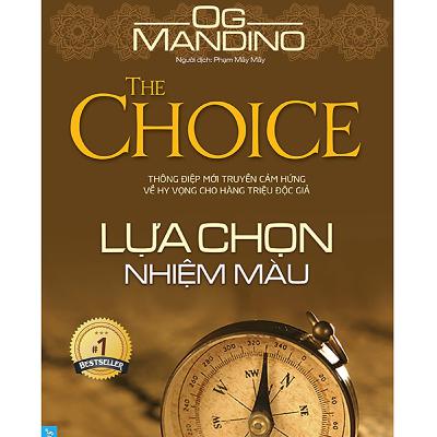 Og Mandino - Lựa chọn nhiệm màu Og Mandino - Lựa chọn nhiệm màu
