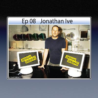 Ep 08 Jonathan Ive โจนาทาน ไอฟ