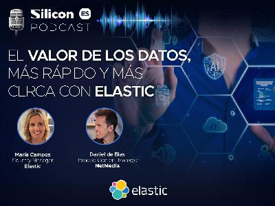 El valor de los datos, más rápido y más cerca con Elastic