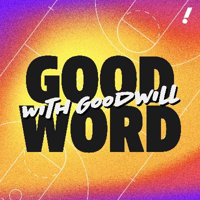 Clippers' Kawhi Leonard experience, Jayson Tatum's bold statement and Vin's farewell with Bomani Jones | Good Word with Goodwill