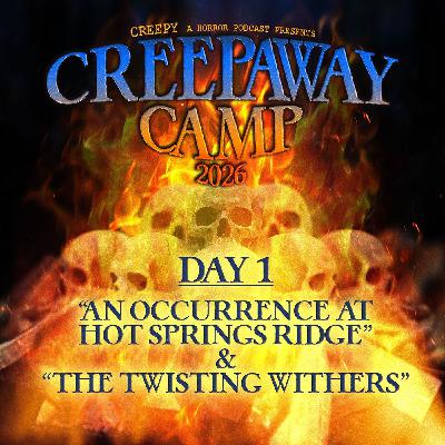 Day 1 - An Occurrence at Hot Springs Ridge & The Twisting Withers