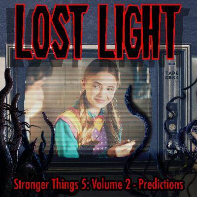 Stranger Things 5: Volume 2 - Predictions