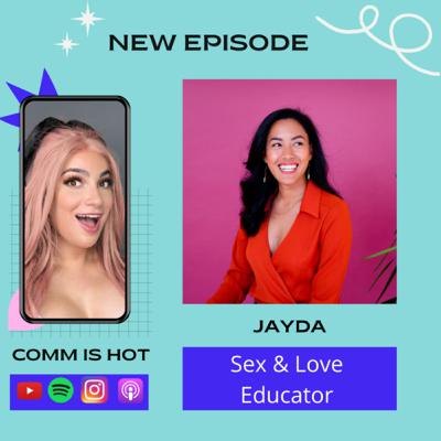 Jayda, Sex Ed, Love & Culture Jayda, Sex Ed, Love & Culture