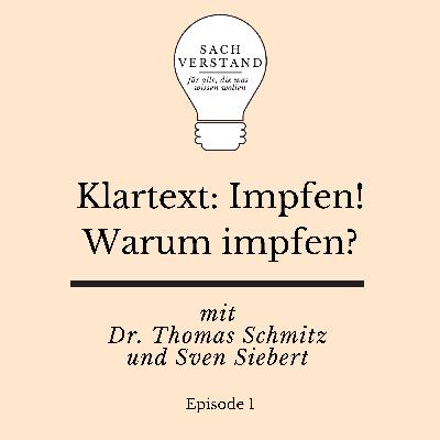 Klartext Impfen! (Folge 1)