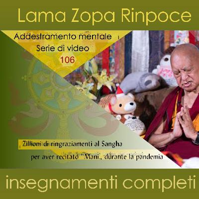 20210731 LZR Kopan Zillioni di ringraziamenti al Sangha per aver recitato “Mani„ durante la pandemia