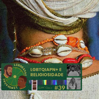 #38 - LGBTQIAPN+ e religiosidade