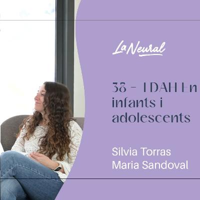 38 - Tdah en infants i adolescents