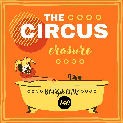 140 Erasure - The Circus (1987)