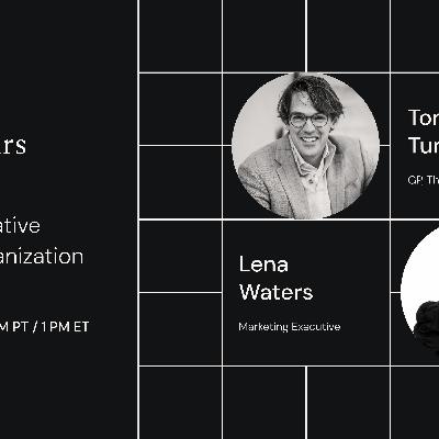 Office Hours with Tomasz Tunguz & Lena Waters: The Fully AI-Native Marketing Organization Office Hours with Tomasz Tunguz & Lena Waters: The Fully AI-Native Marketing Organization