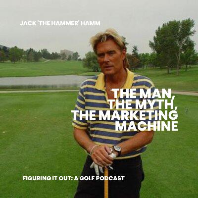 Jack 'The Hammer' Hamm: The Man, The Myth, The Marketing Machine Jack 'The Hammer' Hamm: The Man, The Myth, The Marketing Machine
