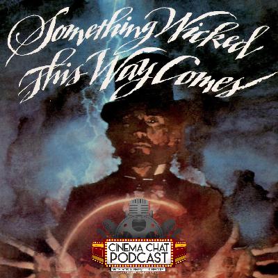 Episode 545 - Something Wicked This Way Comes (1983)
