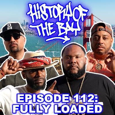 History of the Bay: Fully Loaded