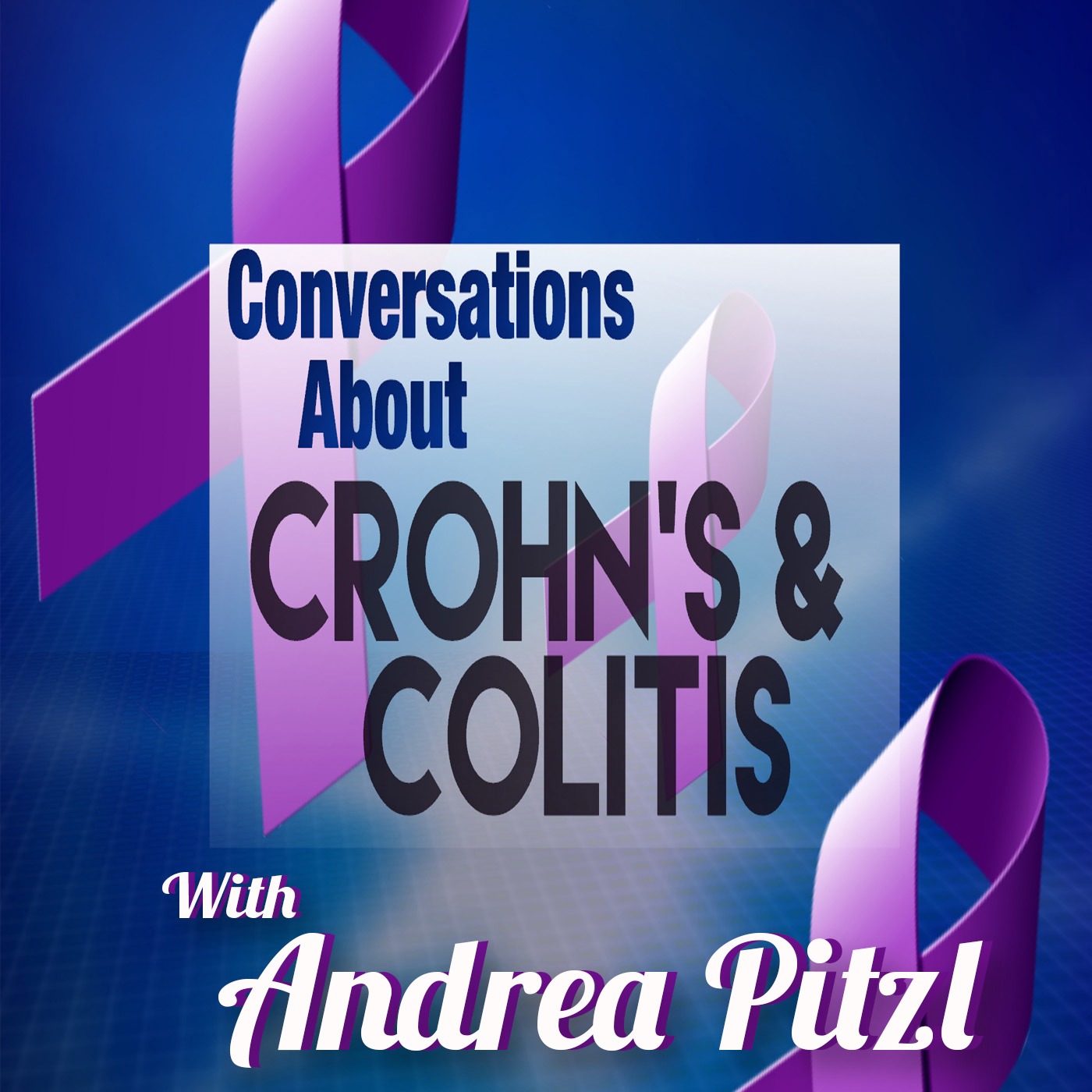 Conversation about Crohn's & Colitis with Andrea Pitzl episode artwork