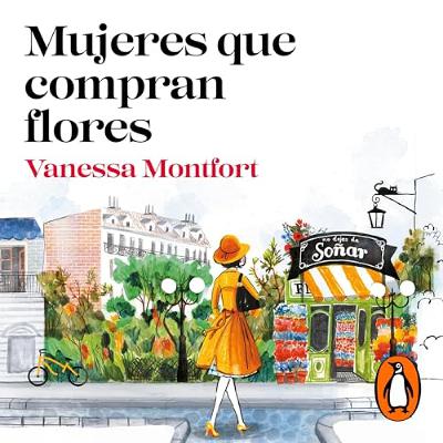 Mujeres que compran flores [Women Who Buy Flowers] (Audiolibro) | Prueba Gratis