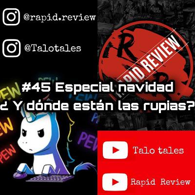 Especial navideño- ¿Y donde están las rupias?