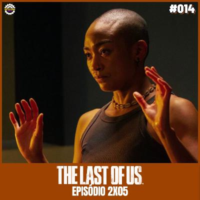 TLOU #14 - THE LAST OF US 2a temp (ep05) TLOU #14 - THE LAST OF US 2a temp (ep05)