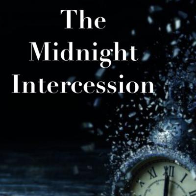 Midnight Intercession