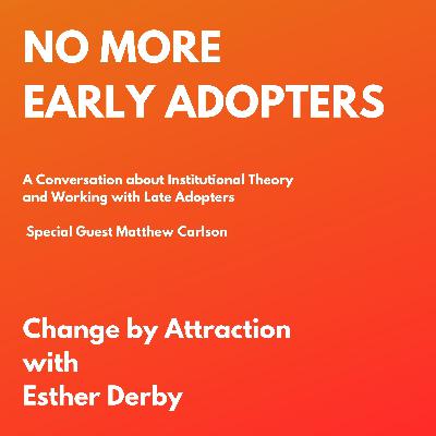 There Are No More Early Adopters of Agile