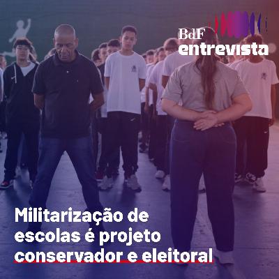 #417 - "Militarização de escolas é projeto conservador e eleitoral" | BdF Entrevista Fernando Cássio #417 - "Militarização de escolas é projeto conservador e eleitoral" | BdF Entrevista Fernando Cássio