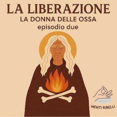 Moksha: liberazione, l'archetipo de la donna delle ossa | Meditazione guidata