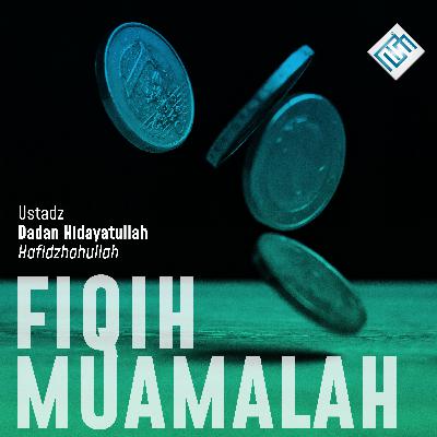 Fiqih Muamalah #1 Muqadimah [Bulughul Maram]
