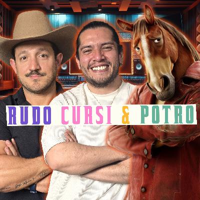 Rudo, Cursi & Potro