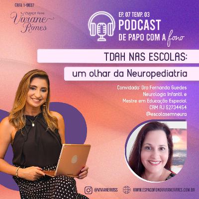 De Papo com a Fono EP 07 Temp 03