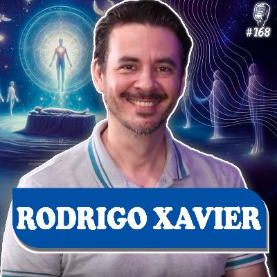 RODRIGO XAVIER NO RECOMEÇAR PODCAST ESPIRITA #168