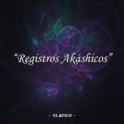 REGISTROS AKÁSHICOS