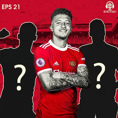 #21 Sancho datang, Varane otw?