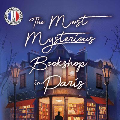Mark Pryor - The Most Mysterious Bookshop in Paris