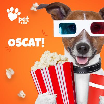 PetCast - Especial Oscats 2022