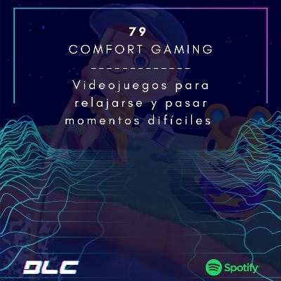 79: Comfort games