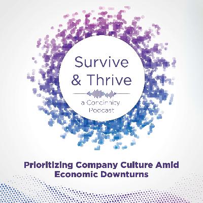 Prioritizing Company Culture Amid Economic Downturns