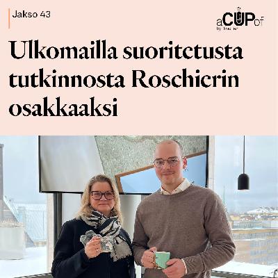 Ulkomailla suoritetusta tutkinnosta Roschierin osakkaaksi Ulkomailla suoritetusta tutkinnosta Roschierin osakkaaksi