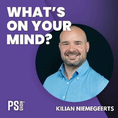 335 Kilian Niemegeerts | What's On Your Mind? (Dutch/Nederlands)
