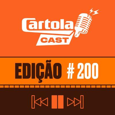 Cartolacast #200 - Rodada #6 marca um episódio especial do podcast destinado ao Cartola e terá 7 jogos