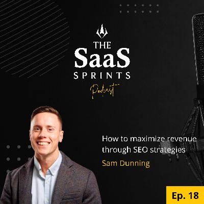 How to maximize revenue through SEO: Sam Dunning