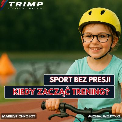 #28 Triathlon dla najmłodszych kiedy zacząć, żeby nie zniechęcić?