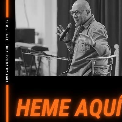 Episodio 286: Heme aquí